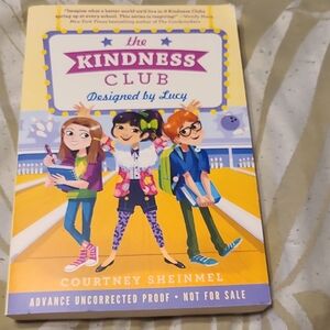 The Kindness Club: Designed By Lucy.l By Courtney Sheinmel